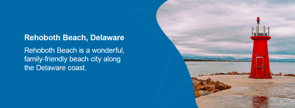 Rehoboth Beach is a wonderful, family-friendly beach city along the Delaware coast. 