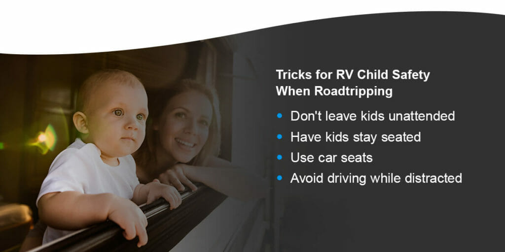 Tips for Your Child's Safety While Roadtripping in an RV
