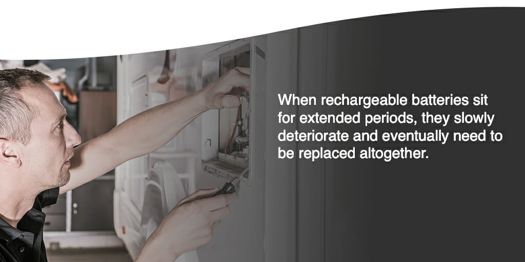 When rechargeable batteries sit for extended periods, they slowly deteriorate and eventually need to be replaced altogether.