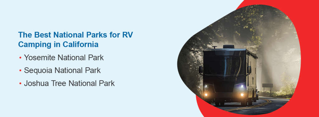 The Best National Parks for RV Camping in California
