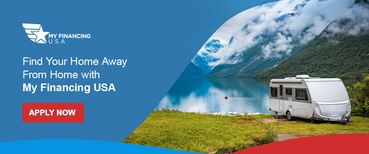 Find Your Home Away From Home with My Financing USA. Apply now!
