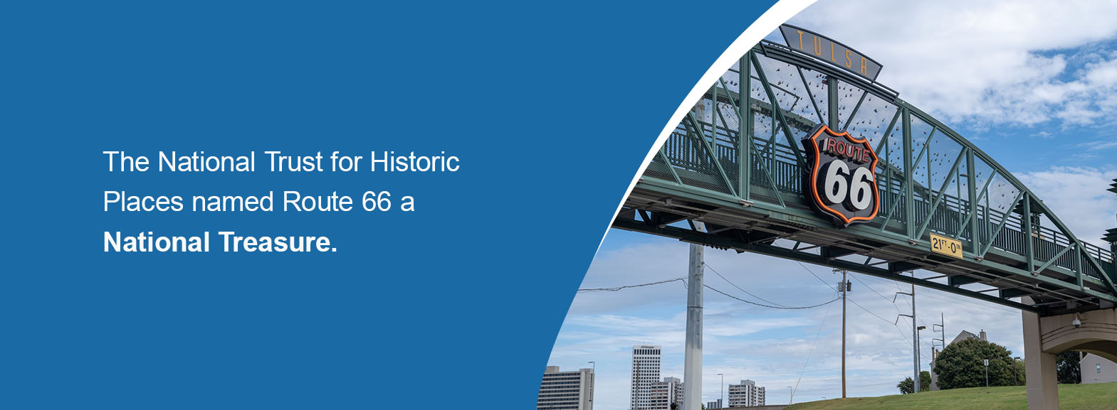 The National Trust for Historic Places listed Route 66 as among the most endangered historic sites in the U.S. To aid in preserving this roadway, the organization named it a National Treasure. 