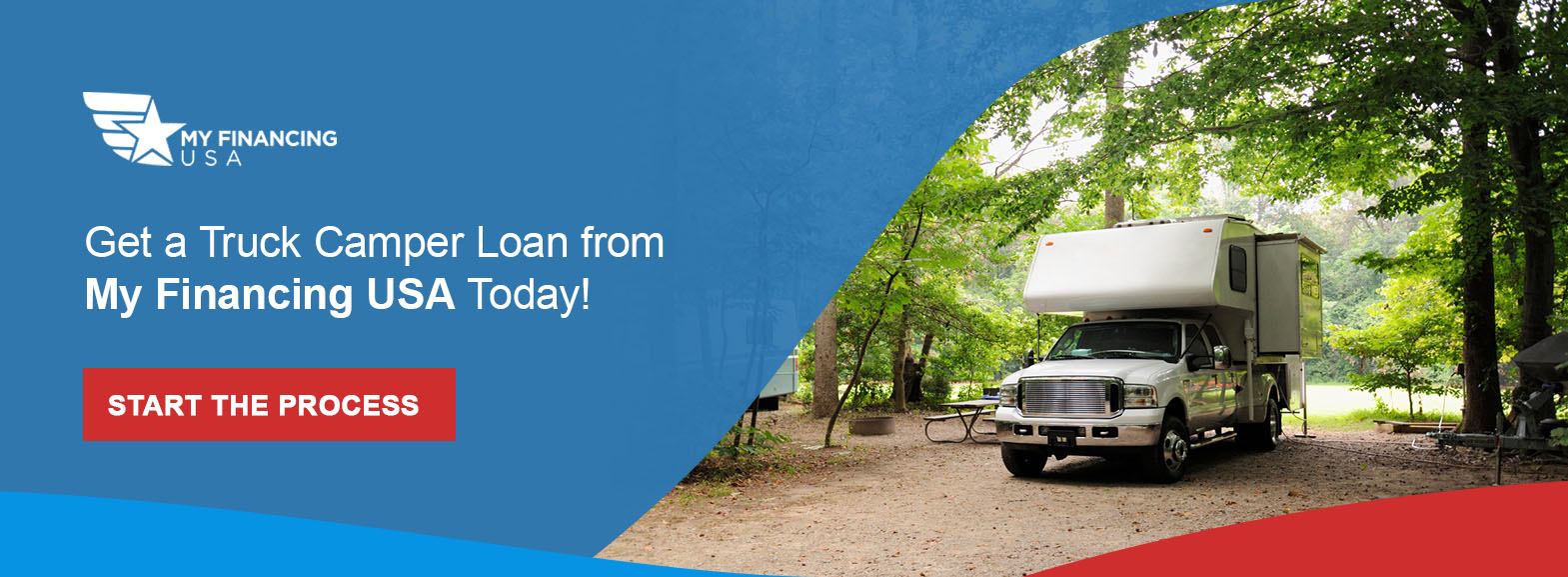 Get a Truck Camper Loan from My Financing USA Today! Start the process!